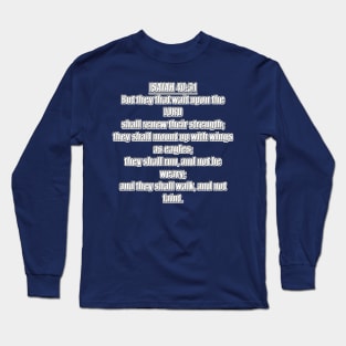 Isaiah 40:31 KJV Long Sleeve T-Shirt